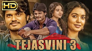 Tejasvini 3 Full HD  South Indian Romantic Hindi Dubbed Movie  Anand Devarakonda Shivatmika [upl. by Faubert258]