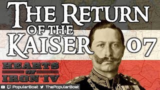 HOI4 Waking the Tiger  Return of the Kaiser  07  Home by Christmas [upl. by Anoj]