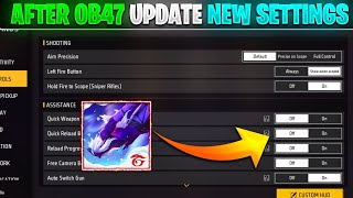 Free Fire New Setting After Ob47 Update  FF New Setting OB47 Update  Free Fire New Setting Detail [upl. by Auohs]