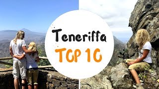 TENERIFFA TOP 10  Reisetipps amp Sehenswürdigkeiten  unaufschiebbarde [upl. by Alleuqcaj814]