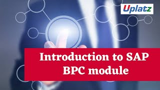 Introduction to SAP BPC module  SAP Business Planning and Consolidation  SAP BPC Tutorial  Uplatz [upl. by Annairt]