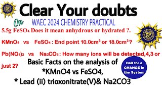 WAEC Chem Practical 2024 Facts on Salt analysis lead nitrate amp Na2CO3ampCorrect end point on Redox [upl. by Johm]