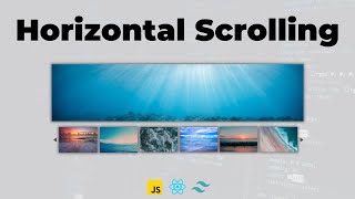 How to Scroll Horizontally in React JS  Styled With Tailwind CSS  Javascript [upl. by Siraj]