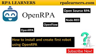 How to install and create first robot using OpenRPA  Open Source RPA tool  OpenFlow  NodeRED [upl. by Winwaloe793]