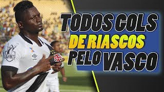 TODOS OS GOLS DE RIASCOS PELO VASCO [upl. by Bugbee390]