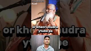 Baba said khechri mudra is so hard podcast podcastclips [upl. by Darsie]