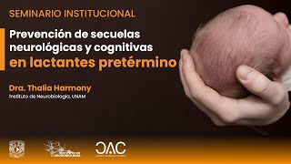 Prevención de secuelas neurológicas y cognitivas en lactantes pretérmino [upl. by Anitnatsnoc]