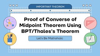 Converse of Mid Point theorem proof using Thales Theorem [upl. by Ecyoj]