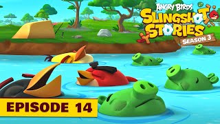 Angry Birds Slingshot Stories S3  Gone Camping Ep14 [upl. by Leikeze]