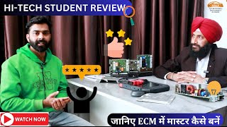 HITECH STUDENT REVIEW  ECM REPAIR TRAINING  LIMITED SEATS CALL 7719644438 ecmrepairtrainingindia [upl. by Enial827]