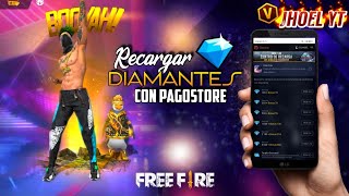 COMO RECARGAR DIAMANTES CON quotPAGOSTOREquot SOLUCIÓN [upl. by Herrington]