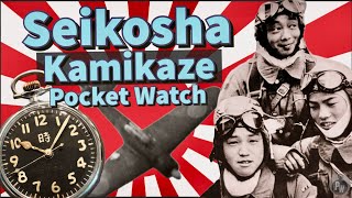 Seikosha Kamikaze Pocket Watch from World War II — Vintage Seiko — Military Timepiece [upl. by Neehsas]