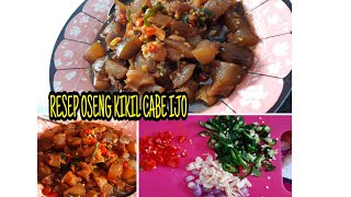 OSENG KIKIL CABE IJO KECAPBANGO [upl. by Lewendal239]