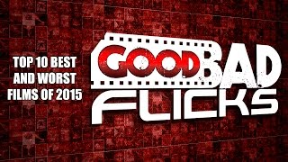 Top 10 Best and Worst Films of 2015 [upl. by Hoopes]