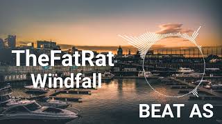 TheFatRat  windfall Beat AS Remix [upl. by Harat]