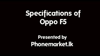 Oppo F5 Price Sri Lanka [upl. by Aramen880]