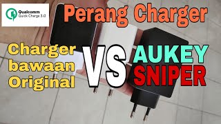 Perang Charger  Aukey VS Sniper VS Charger Bawaan Original [upl. by Ayimat]