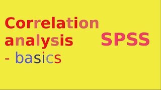 SPSS for questionnaire analysis Correlation analysis [upl. by Yeh606]