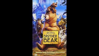 Opening to Brother Bear 2004 VHS [upl. by Joli5]