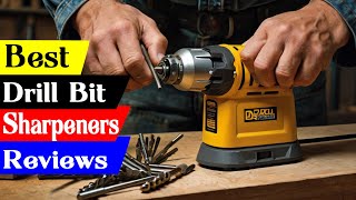 5 Best Drill Bit Sharpeners in 2024 [upl. by Lavena]