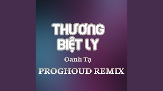 THƯƠNG LY BIỆT PROGHOUSE TTM X HM Remix [upl. by Katuscha]