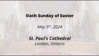 Sixth Sunday of Easter [upl. by Izmar155]