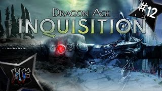 Lets Play Dragon Age Inquisition 12  Nightmare Friendly Fire PS4  Haven [upl. by Bonni805]