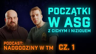 Jak Cichy nauczył się serwisu  Rozmawiamy o naszych początkach w ASG  NADGODZINY W TM  PODCAST [upl. by Paula]