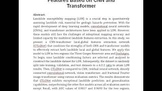 Landslide Susceptibility Mapping Considering Landslide Local Global Features Based on CNN and Transf [upl. by Ahtennek176]