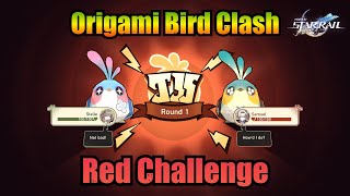 Red Challenge  Origami Bird Clash Open Challenge  Honkai Star Rail 23 [upl. by Gemini838]