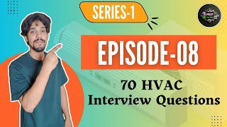 HVAC Interview Questions  Series1  Episode8 [upl. by Minsat]