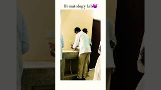 Practical Lab Hematology 😈✌️ GMC SAWAI MADHUPUR 🔥1st batch ❣️❣️foryou shortvideo trending short [upl. by Violet]