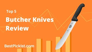 Top 5 Butcher Knives  Best Butcher Knives [upl. by Ydaj104]