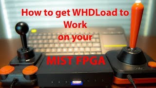 How to get Amiga WHDLoad to work on your MIST or MISTER FPGA [upl. by Warfield471]