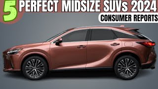 TOP 5 Luxury Midsize SUVs that are ALMOST PERFECT according to consumer Reports [upl. by Peednus]