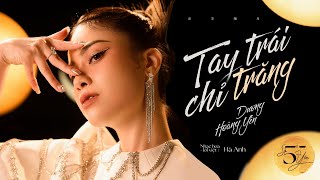 TAY TRÁI CHỈ TRĂNG  Hương Mật Tựa Khói Sương OST  Số 5 của Yến 4  Dương Hoàng Yến  cover [upl. by Mandeville]