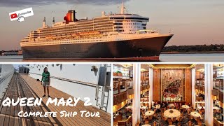 Queen Mary 2  Cunard Complete Ship Tour 2022 [upl. by Essirahc]