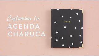 Customiza tu agenda Charuca [upl. by Luamaj51]