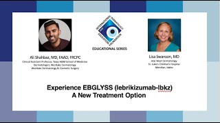 IDEF Educational Series Experience EBGLYSS lebrikizumab lbkz A New Treatment Option [upl. by Hcahsem]