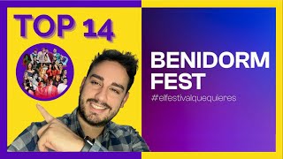 Benidorm Fest 2022 TOP 14  Spain National Selection EUROVISION 2022 [upl. by Brelje297]