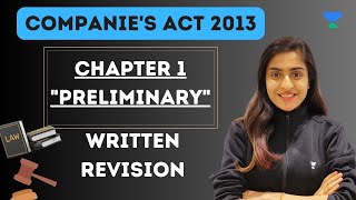 Written Revision of Chapter 1  Companies Act 2013  CA Intermediate  Deepika Rathi [upl. by Zinah]