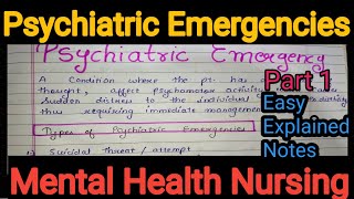 Notes Of Psychiatric Emergencies in Mental Health Nursing Psychiatric Part 1 in Hindi [upl. by Rento216]