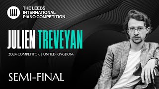 Julien Trevelyan  Leeds International Piano Competition 2024  SemiFinal [upl. by Decrem41]