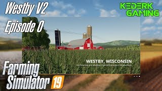 FS19 Timelapse  Westby Wisconsin v2 0  Bringing equipment to our new farm [upl. by Cristian]