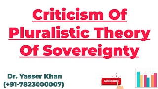 Criticism Of Pluralistic Theory Of Sovereignty  Pluralistic Theory Of Sovereignty  Sovereignty [upl. by Micco]