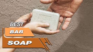 Top 5 Best Bar Soaps Review in 2023 [upl. by Oijimer373]