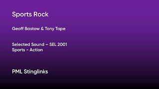 Sports Rock  Geoff Bastow Tony Tape  Selected Sound SEL 2001 Full Track  PML Stinglinks 139 [upl. by Phylys]