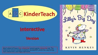 Lillys Big Day  Interactive Read Aloud [upl. by Aysan]