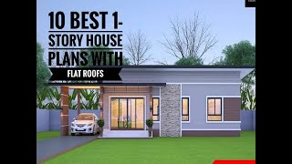 10 Best One Story House Plan With Flat Roof Design [upl. by Maxfield]