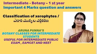 Intermediate 1st year BOTANY  xerophytes classification By Aruna Punna [upl. by Orly]